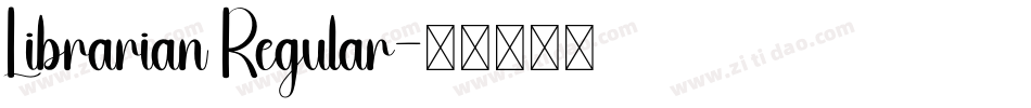 Librarian Regular字体转换